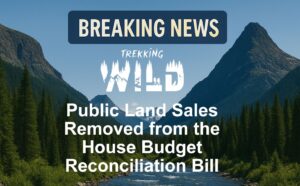 Public Land Sales Removed House Budget Reconciliation Bill